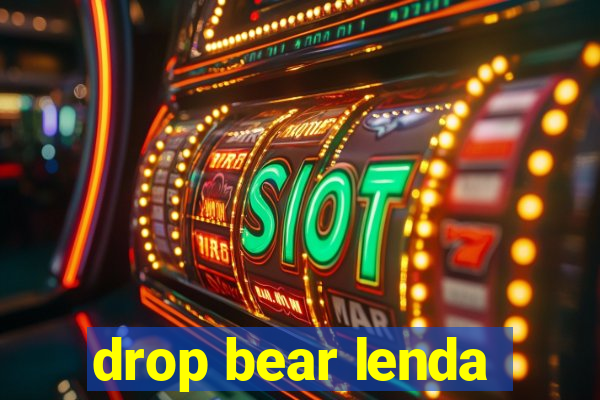 drop bear lenda